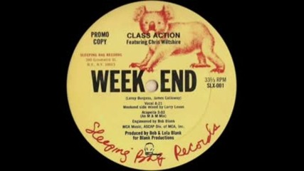 Class Action - Weekend ( Club Mix ) 1983