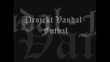 Project Vandal - Futbal