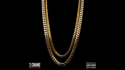 2 Chainz ft. The Dream - Extremely Blessed