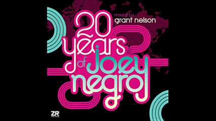 20 years of Joey Negro mix by Grant Nelson