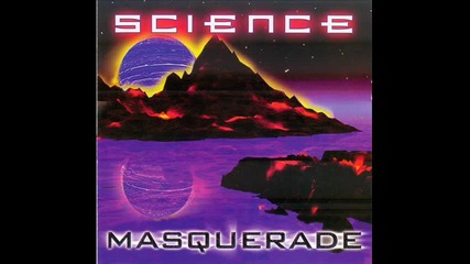 Science - Masquerade 