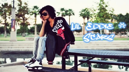 Lil Eddie - Scars