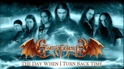 Pathfinder - [04] - The Day When I Turn Back Time