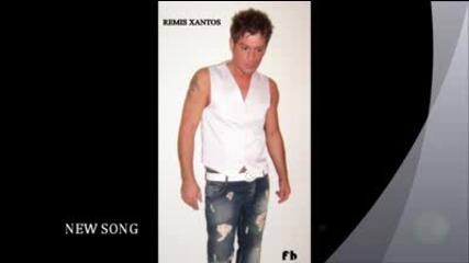 New Song Remis Xantos Amartima 