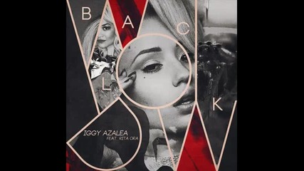 *2014* Iggy Azalea ft. Rita Ora - Black widow ( Hipshaker & Ken Roll remix )