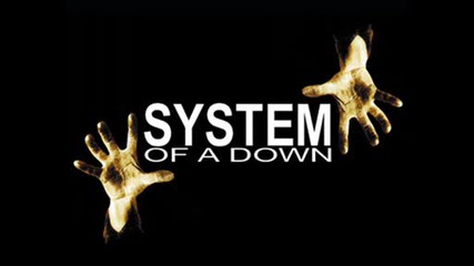 System of a Down - Fuck The System
