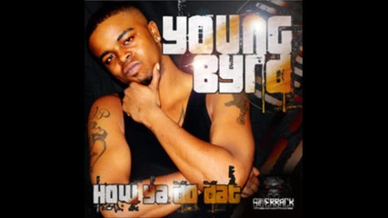 Young Byrd - How Ya do Dat Instrumental