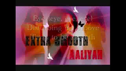 Aaliyah-extra Smooth