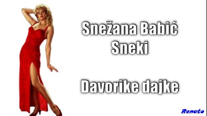 Sneki - Davorike dajke