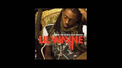 Lil Wayne Ft Eminem - Drop the World Instrumental 