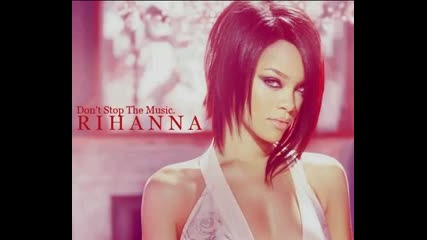 Rihanna - Dont Stop The Music (dj Aquaz remix)