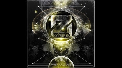 Zedd ft. Heather Bright - Stars come out ( Original mix )