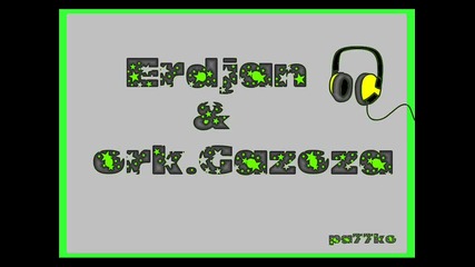 Erdjan & ork.gazoza 2011