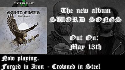 Grand Magus - Forged In Iron - Crowned In Steel ( Official Track)