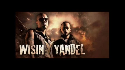 Wisin y Yandel - Tiene que pasar 
