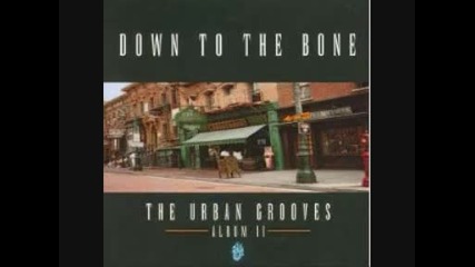 Down To The Bone - The Urban Grooves - 03 - To the Bone 1999 
