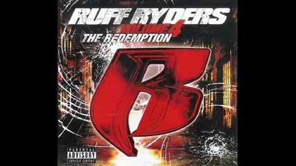 Ruff Ryders - Blood in the streets