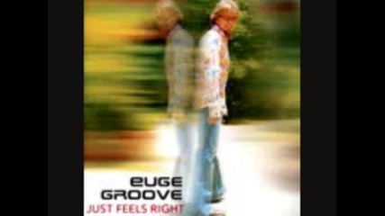 Euge Groove - Just Feels Right - 11 - Ballerina Girl 2005 