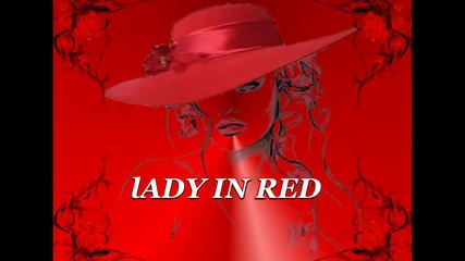 ♥ Lady in red ... ... ♥