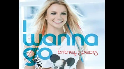 Britney Spears - I Wanna Go (pete Phantom Remix)