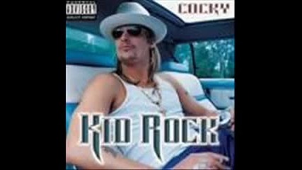 Kid Rock - Baby Come Home