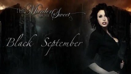 The Murder Of My Sweet - Black September (2012)