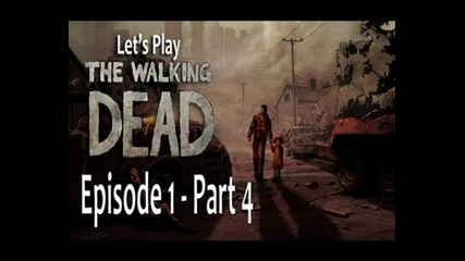 The Walking Dead Episode 1 Part 4