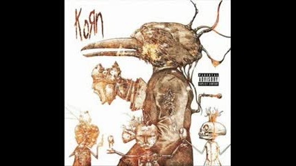 Korn - Bitch We Got A Problem