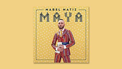 Mabel Matiz - Sarmaşık
