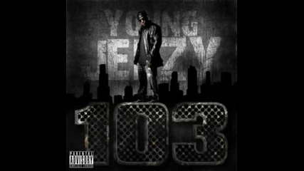 Young Jeezy feat Lil Jon - Jizzle