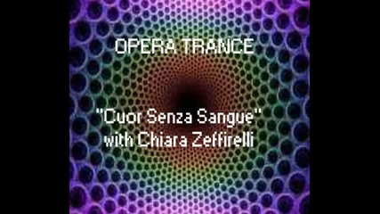 Opera Trance Cuor Senza Sangue