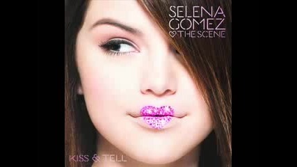 Selena Gomez Kiss and Tell в™ґ & The Scene Album Cover (2009) w Im Gonna Arrive song Download (h