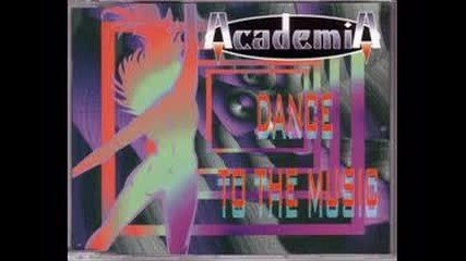 Academia - Dance To The Music (1995)