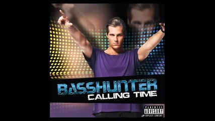 *2013* Basshunter - I've got you now