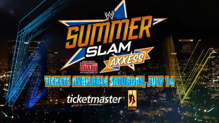 Summerslam Axxess is the hottest event of the summer and