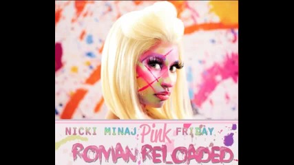 Nicki Minaj - Pink Friday Roman Reloaded [2012] - Full Album