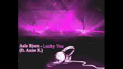 Asle Bjorn - Lucky You 2008 New