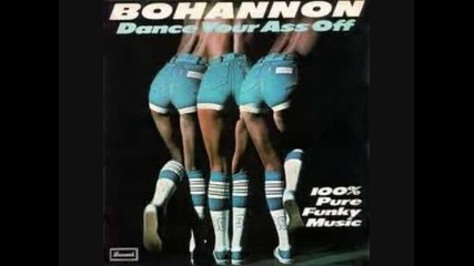 Hamilton Bohannon - Dance Your Ass Off