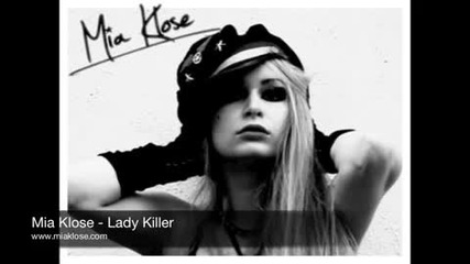 Mia Klose- Lady Killer