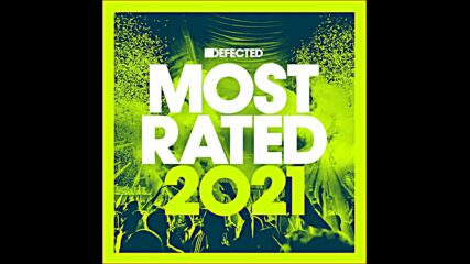 Defected Presents Most Rated 2021 cd2