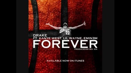 Forever Feat. Drake Lil Wayne, Eminem, Kayne West New Song 2010 