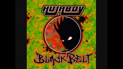 Hujaboy - Black Belt 