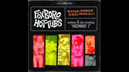 The Foxboro Hot Tubs - Mother Mary