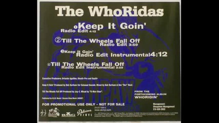 The Whoridas - Till the Wheels Fall Off (produced by Jay-z)