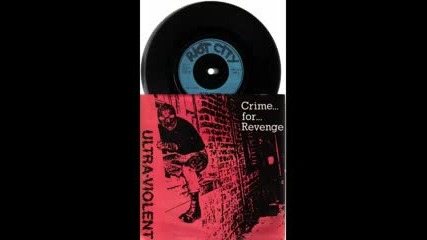Ultra Violent Crime for Revenge Audio Punk Vinyl