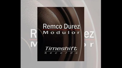 remco durez - modulor 2008 trance 