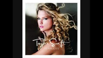 Taylor Swift - the way I loved you 