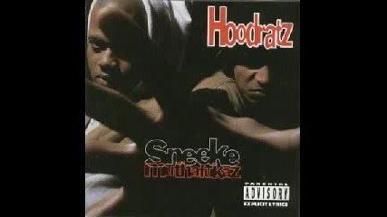 Hoodratz - Had A Bad Day