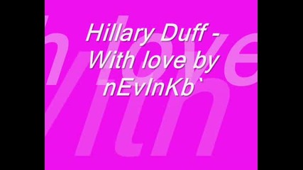 Hillary Duff - With Love {sweety Picss}