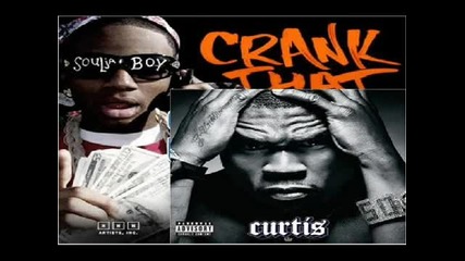 soulja boy remix 50 cent